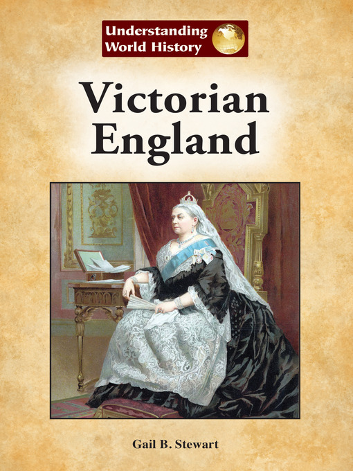 Title details for Victorian England by Gail B. Stewart - Available